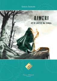 Couverture du roman Aimeri et le secret du temps